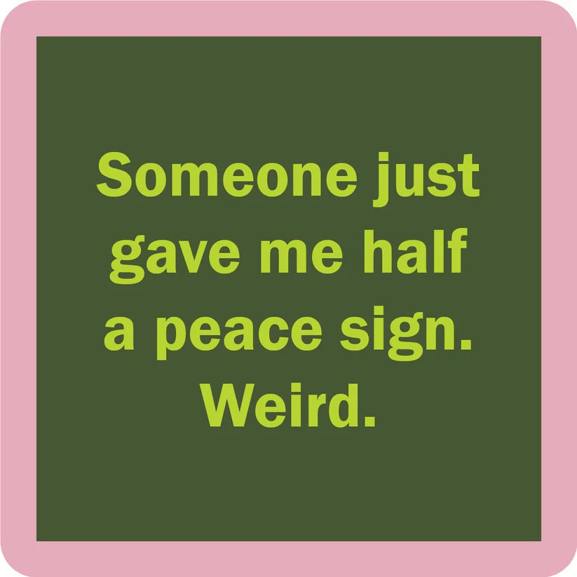 Peace Coaster