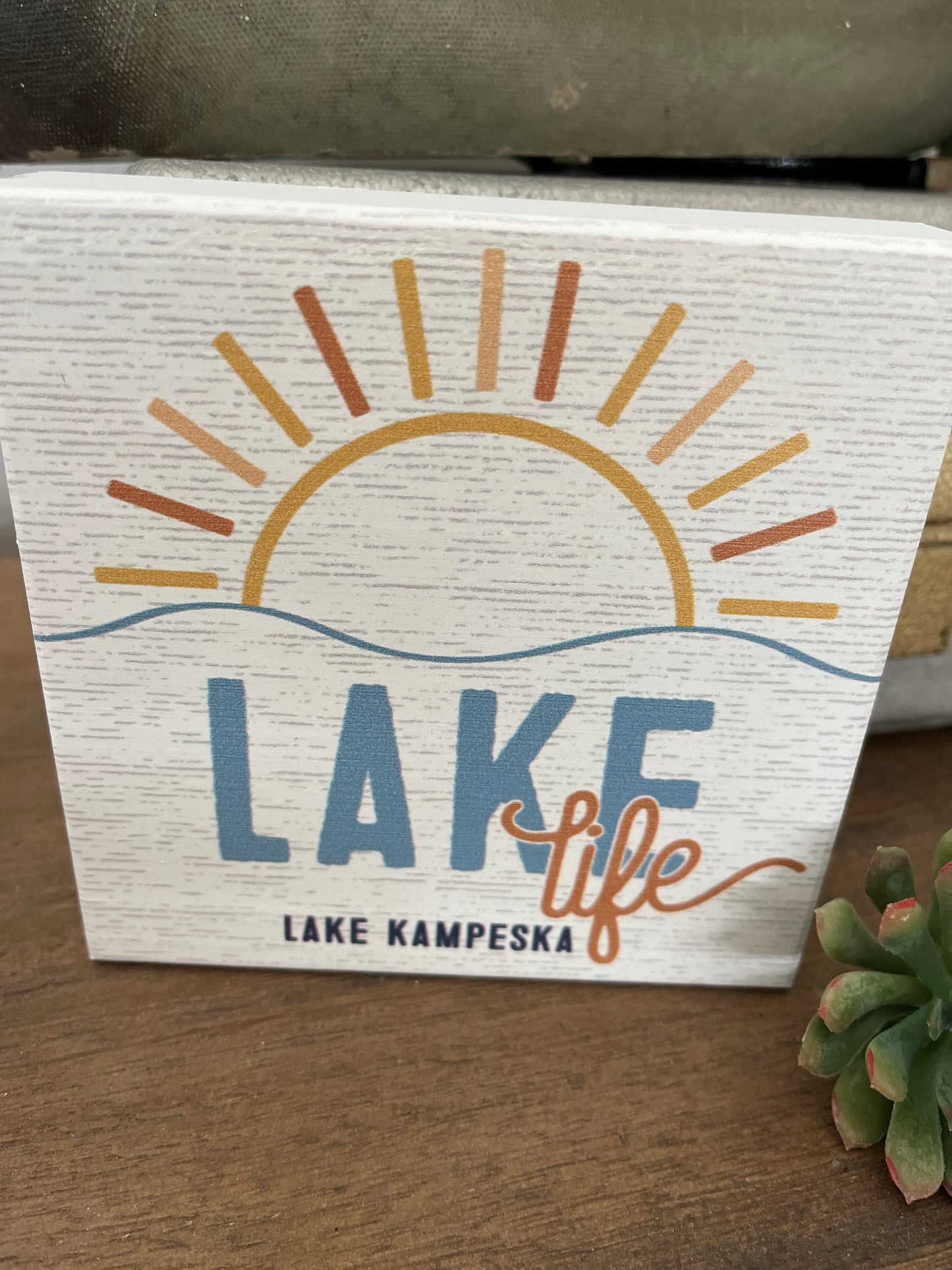 CUSTOM LAKE LIFE SUN/ WOODEN SIGN