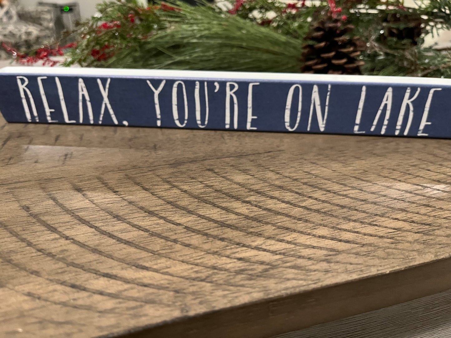 Relax You're on the Lake