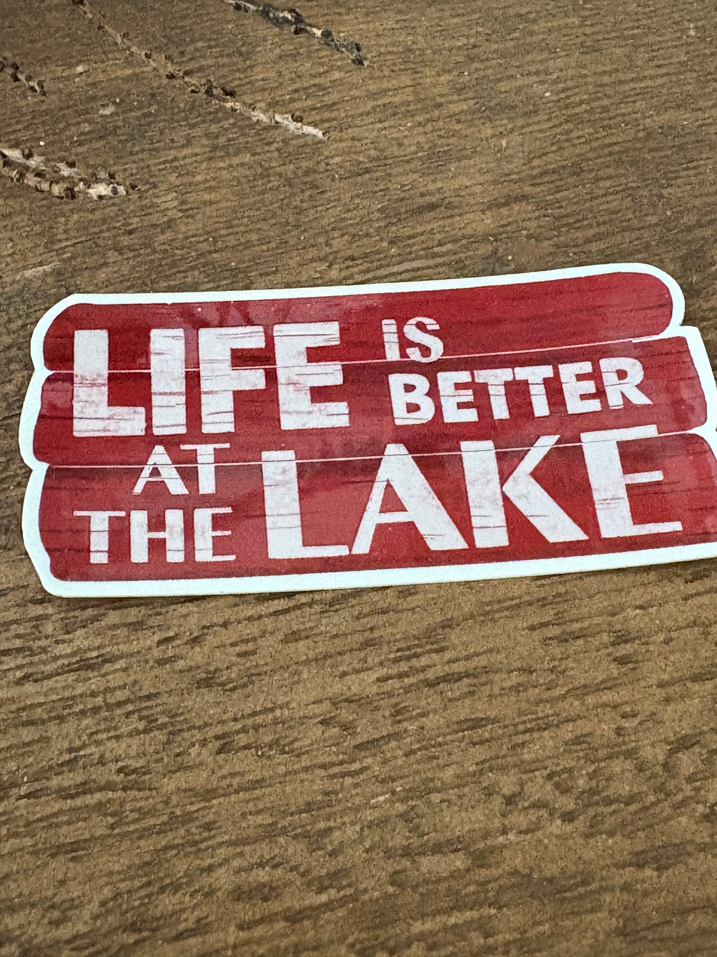 Life Is Better At The Lake Sticker