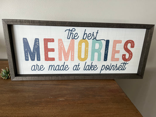 The Best Memories Are Made At The Lake - Customizable