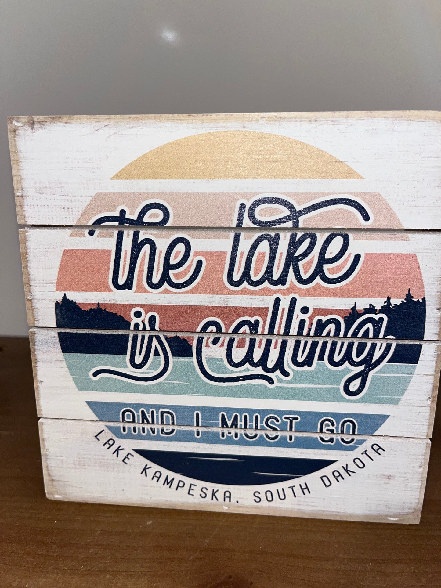 The Lake is Calling Wooden Sign/ Custom