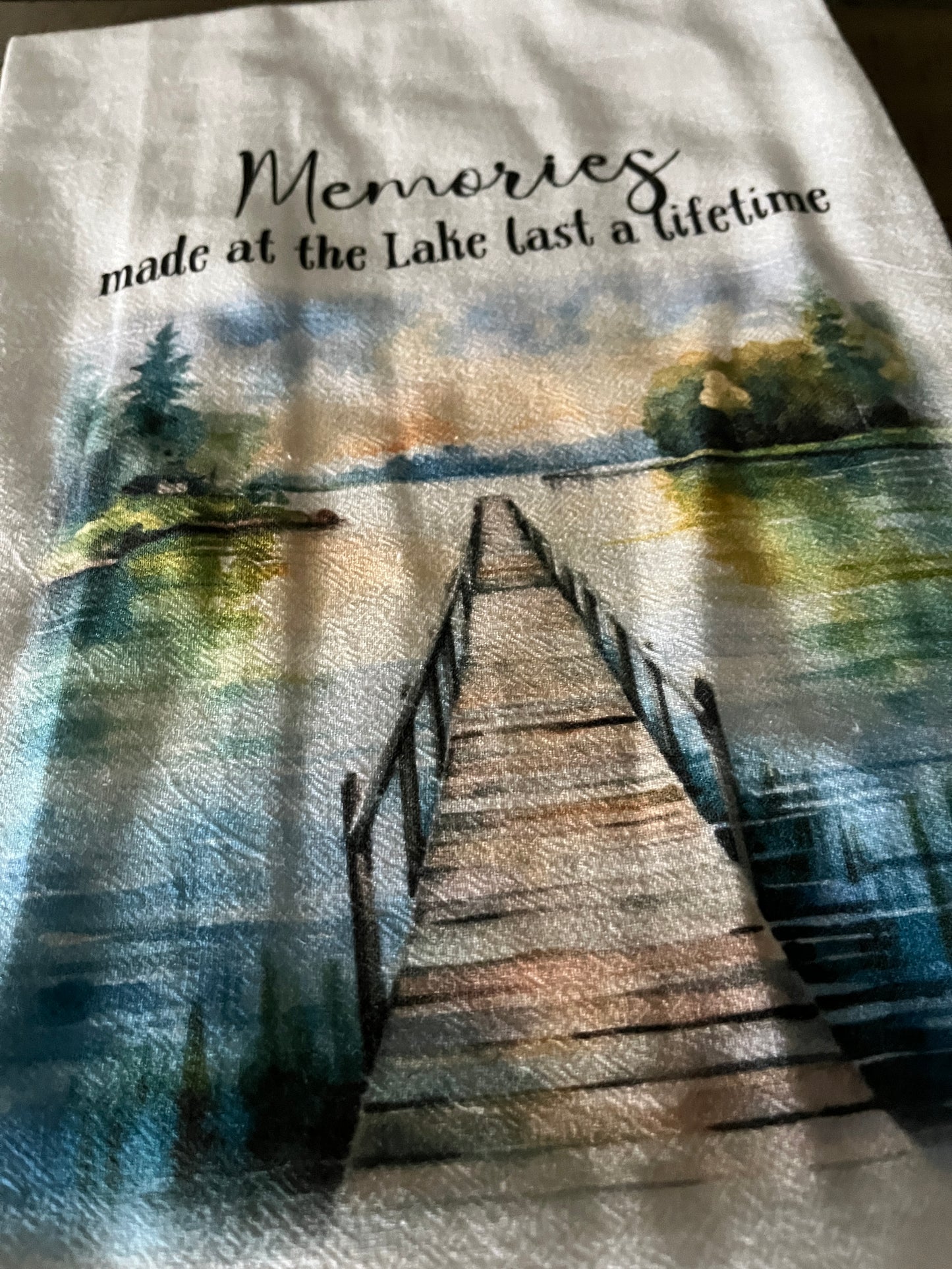 Memories are made at the Lake/ Flour Sack Towel