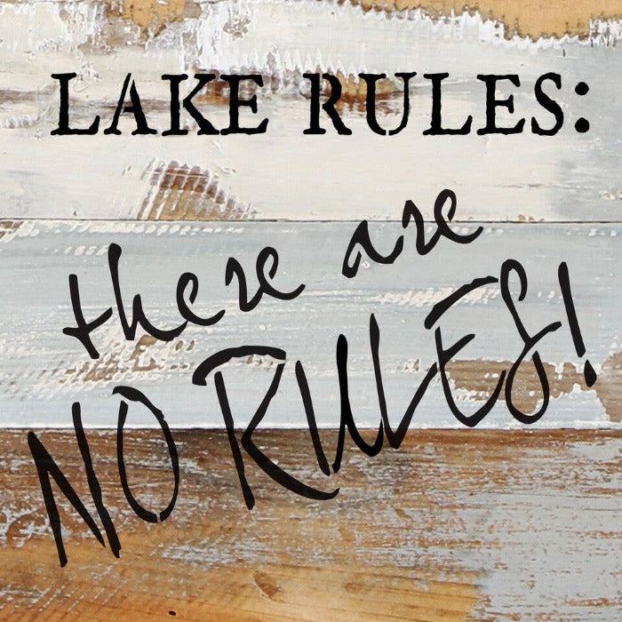 Lake Rules: THERE ARE NO RULES Wall Art