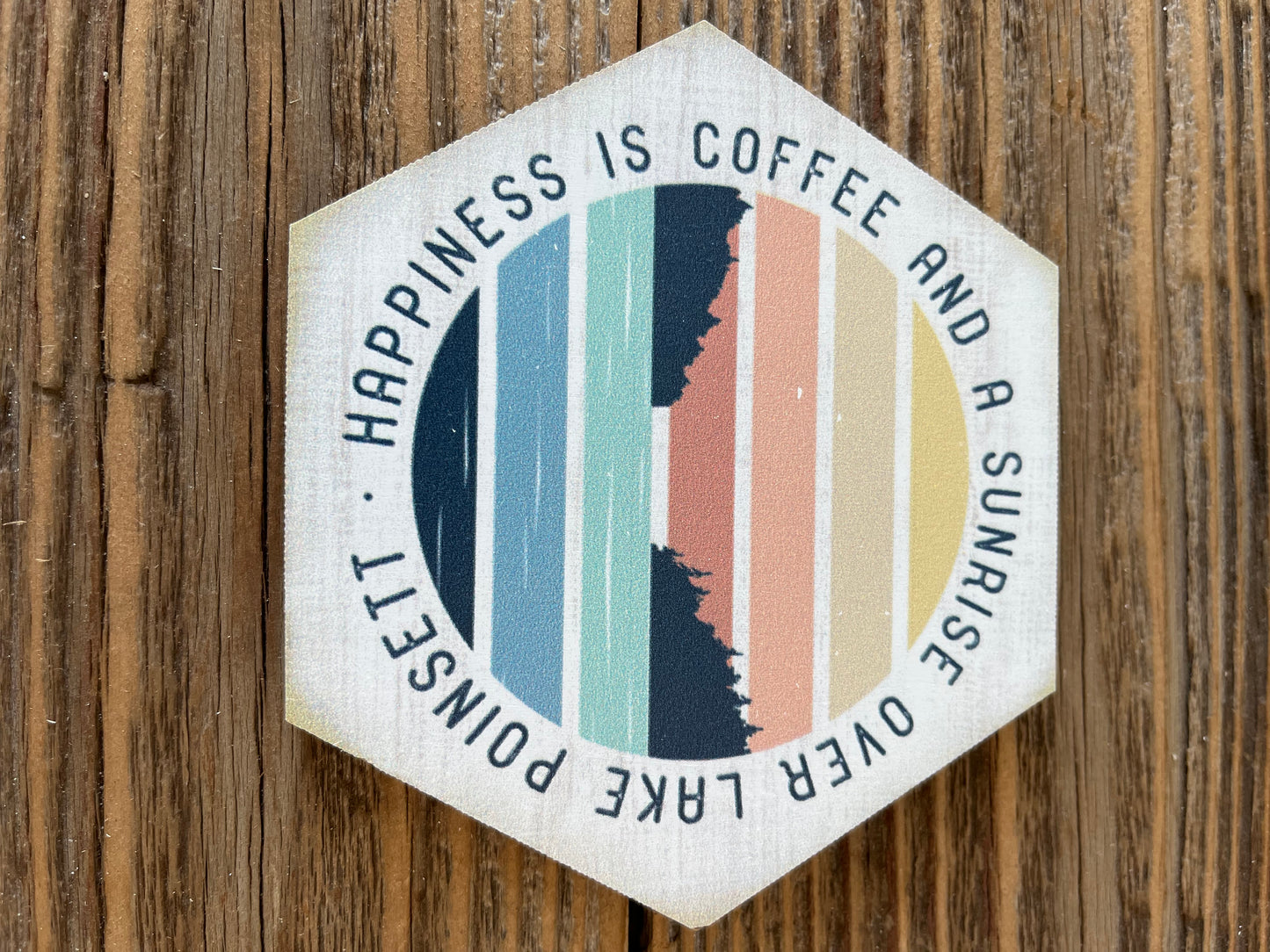 Custom Lake Coasters - Happiness is Coffee & a Sunrise