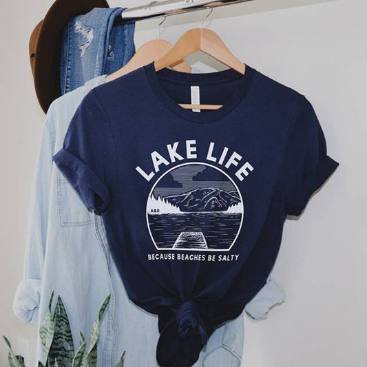 Lake Life Because Beaches Be Salty Navy Blue Tshirt